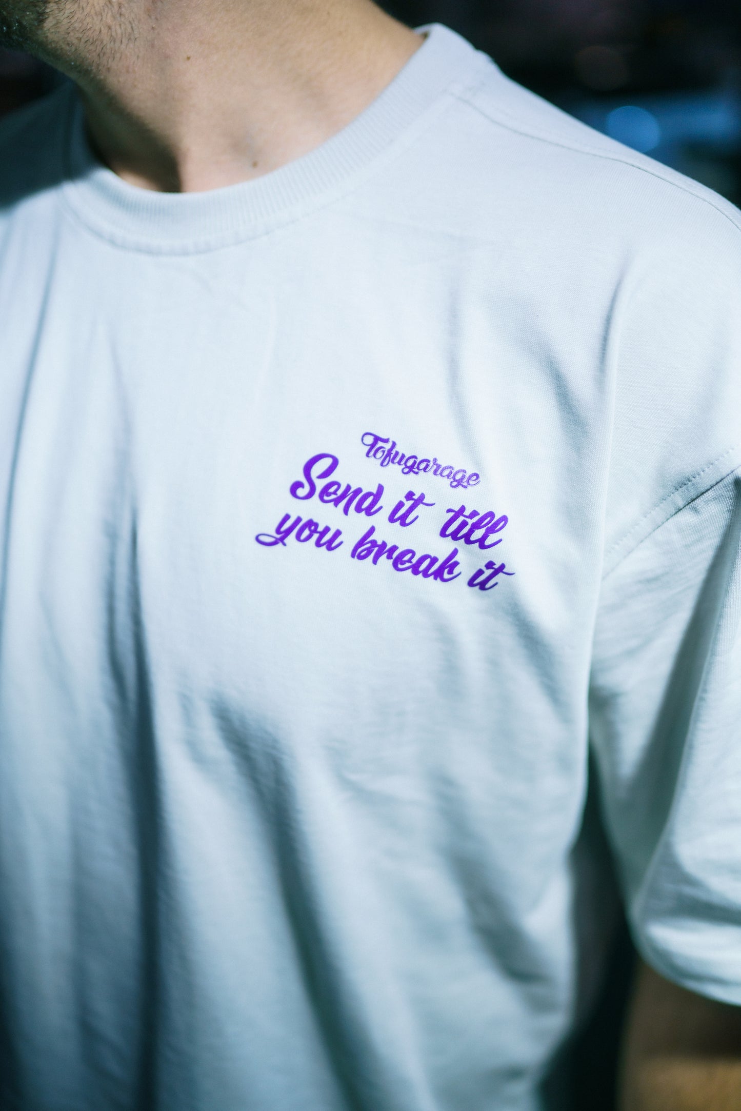 Send it till you break it - Oversized T shirt