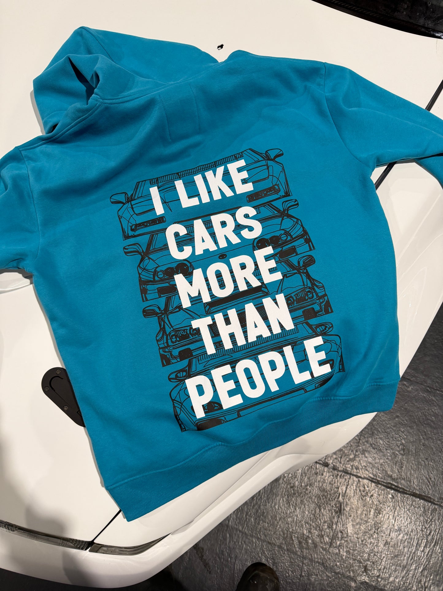 I LIKE CARS MORE THAN PEOPLE - HOODIE